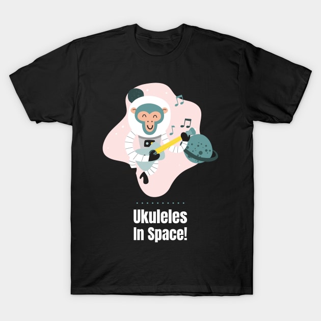 Ukuleles in Space! 0001 T-Shirt by Supply Groove